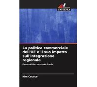 La politica commerciale dell'UE e il suo impatto sull'integrazione regionale
