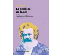 La política de todes: Feminismo, teoría queer y marxismo en la intersección