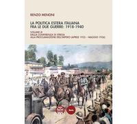 La politica estera italiana fra le due guerre: 1918-1940. Dalla Conferenza di Stresa alla proclamazione dell’Impero (aprile 1935-maggio 1936) (Vol. 3)