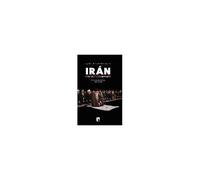 La Política Exterior De Irán : Poder Y Seguridad En Oriente Medio