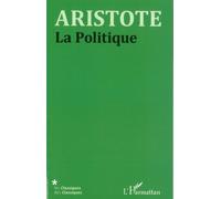La Politique - Aristote - L'harmattan - broché - Essai