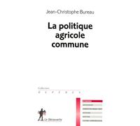 La politique agricole commune