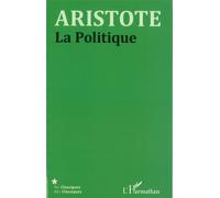 La Politique - Aristote - L'harmattan - broché - Essai