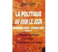 La politique au jour le jour (volume 3)