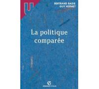 La politique comparée - Bertrand Badie - Armand Colin - broché - Scolaire / Universitaire