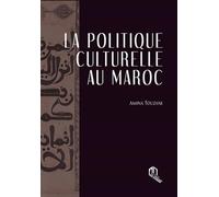 La politique culturelle au Maroc