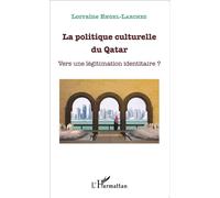 La politique culturelle du Qatar