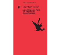 La politique de Kant – Un réformisme révolutionnaire – Payot