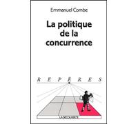 La Politique De La Concurrence