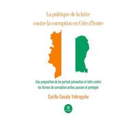 La politique de la lutte contre la corruption en Côte d'Ivoire