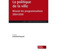 La politique de la ville (3e éd.) Emmanuel Heyraud (Auteur)