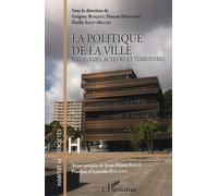 La politique de la ville Idéologies, acteurs et territoires - Grégory Busquet - L'harmattan - broché - Etude
