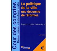 La Politique De La Ville, Une Décennie De Réformes
