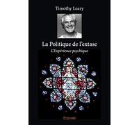 La Politique de l'extase