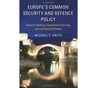 La politique de sécurité et de défense commune de l'Europe