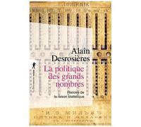 La Politique Des Grands Nombres - Histoire De La Raison Statistique