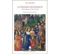 La politique des reliques de Constantin