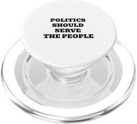 La Politique devrait Servir Le Peuple - Déclaration Pro-démocratie PopSockets PopGrip pour MagSafe