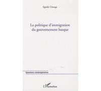 La Politique D'immigration Du Gouvernement Basque
