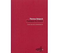 La Politique du chaos : L'autre face de la mondialisation