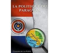 La Politique du Paraguay