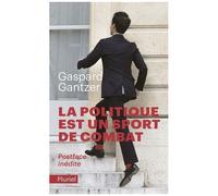 La Politique Est Un Sport De Combat