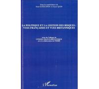 La politique et la gestion des risques
