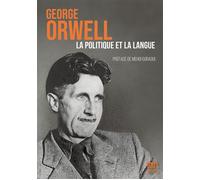 La politique et la langue - George Orwell - Mille Et Une Nuits - Poche - Roman
