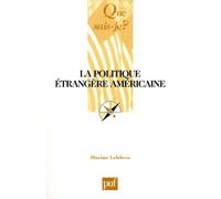 La Politique Étrangère Américaine