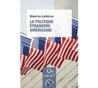 La Politique Étrangère Américaine