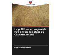La politique étrangère de l'UE envers les États du Caucase du Sud