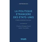 La politique étrangère des Etats-Unis: Fondements, acteurs, formulation