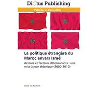 La Politique Étrangère Du Maroc Envers Israël
