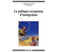 La Politique Européenne D'immigration