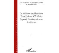 La politique extérieure des Etats-Unis au XXe siècle