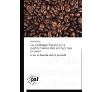 La Politique Fiscale Et La Performance Des Entreprises Privées