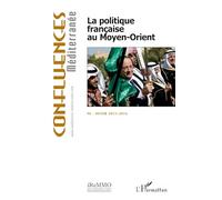 La politique française au Moyen-Orient - Jean-Paul Chagnollaud - L'harmattan - broché - Etude