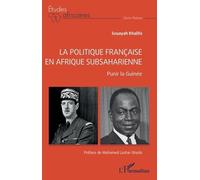 La politique française en Afrique subsaharienne