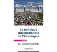 La politique internationale de l''Allemagne PU Septentrion (Auteur)