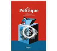 La politique Isabelle Delpuech (Auteur), Rémi Saillard (Illustration)