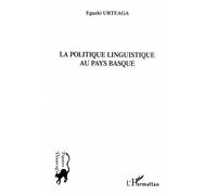 La Politique Linguistique Au Pays Basque