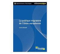 La politique migratoire de l'Union Européenne