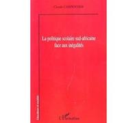 La Politique Scolaire Sud-Africaine Face Aux Inégalités
