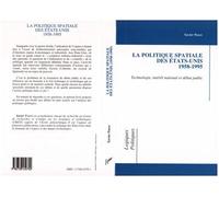 La politique spaciale des États-Unis 1958-1995 - Technologie, intérêt national et débat public - Xavier Pasco - L'harmattan - broché - Livre