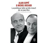 La politique telle qu'elle meurt de ne pas être