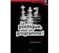 La politique, tout un programme !