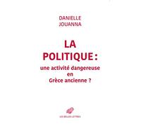 La politique : une activité dangereuse en Grèce ancienne ?