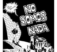 La Polla Records - No Somos Nada [Import]