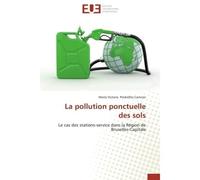 La pollution ponctuelle des sols - Carnicer-M - Universitaires Europeennes - broché - Essai