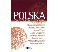 La Pologne à travers les siècles